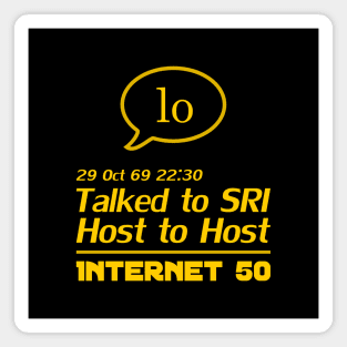Internet 50 - talked to SRI, Host to host 29 Oct 69 - yellow Magnet